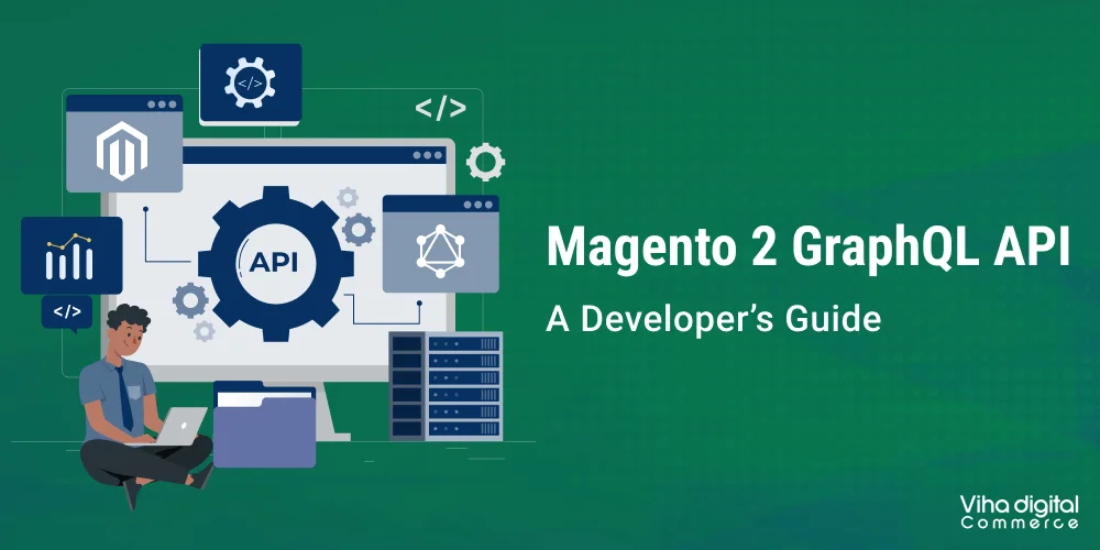 Harnessing the Power of Magento 2 GraphQL API: A Developer’s Guide